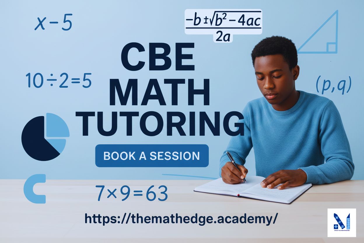 CBE Math tutoring Competency-Based Education math tutor CBE online math classes CBE math exam preparation CBE math revision lessons